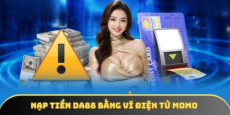 Người chơi dễ dàng thành công qua Momo chỉ với 4 thao tác Người chơi dễ dàng thành công qua Momo chỉ với 4 thao tác
